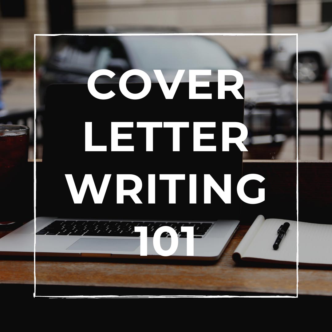 Cover Letter Writing 101 Student Success Workshop
