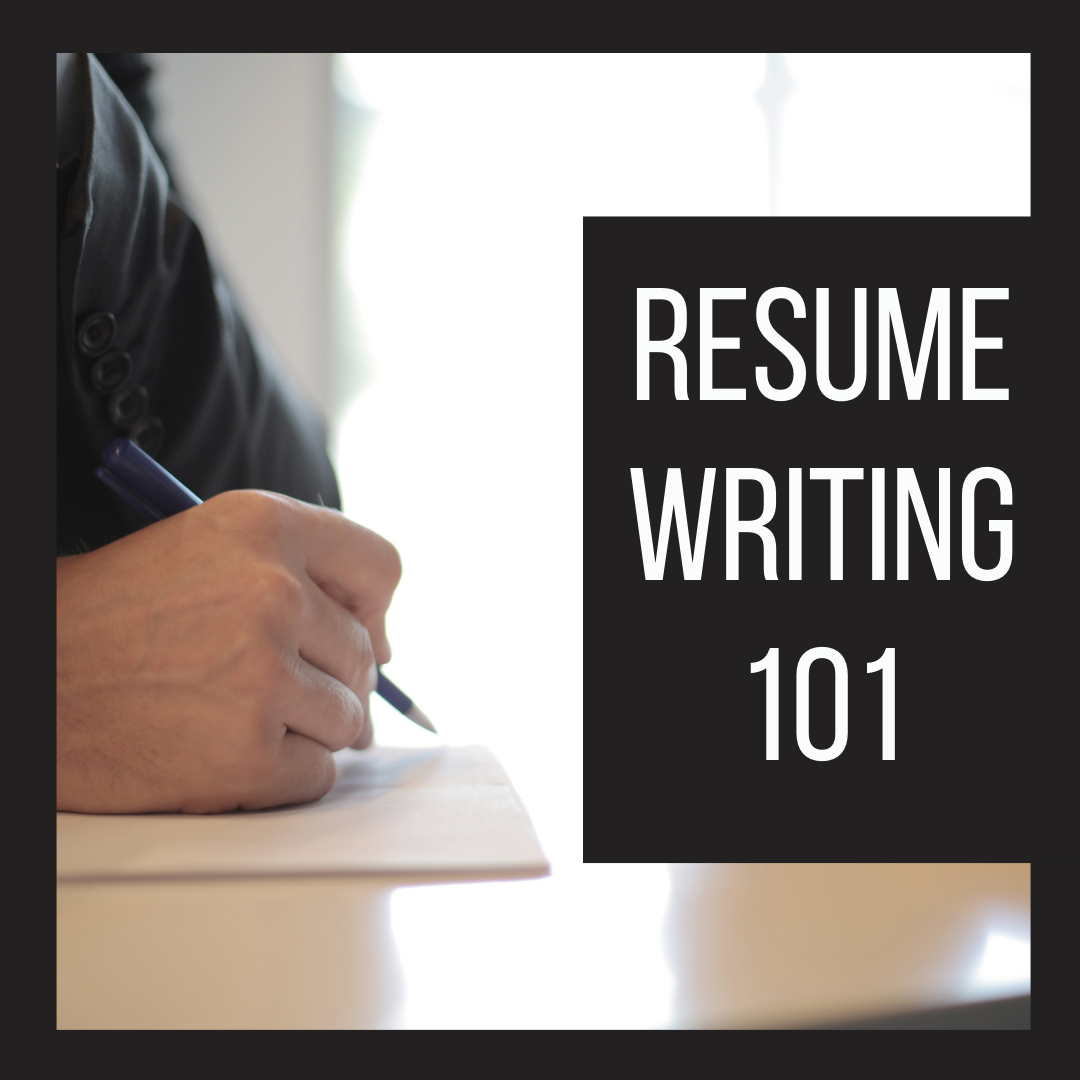 Person writing in a notebook with pencil. Black border. In white text: Resume Writing 101.