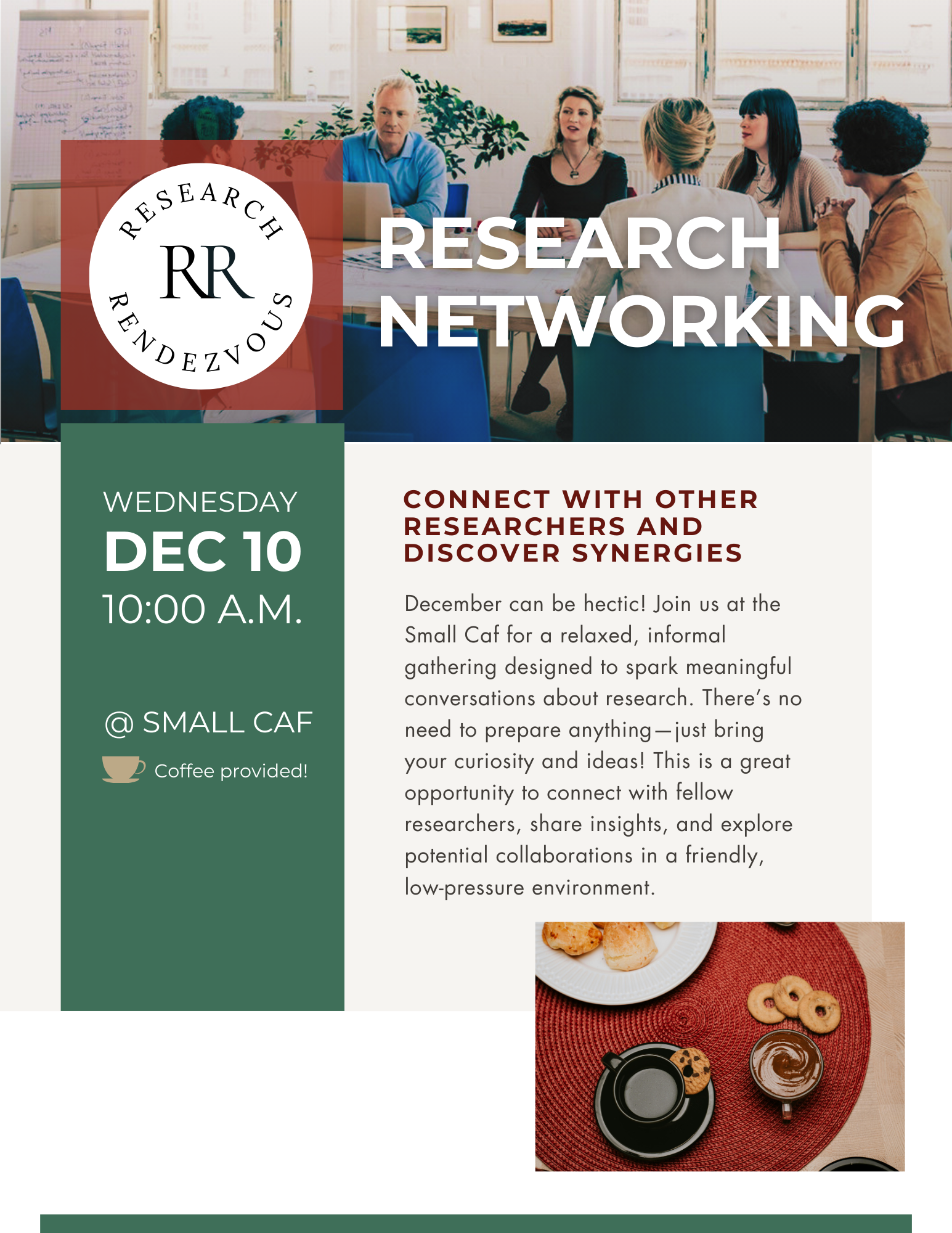 Research Rendezvous event, "Research Networking," December 10 at 10:00 a.m. in the Small Caf