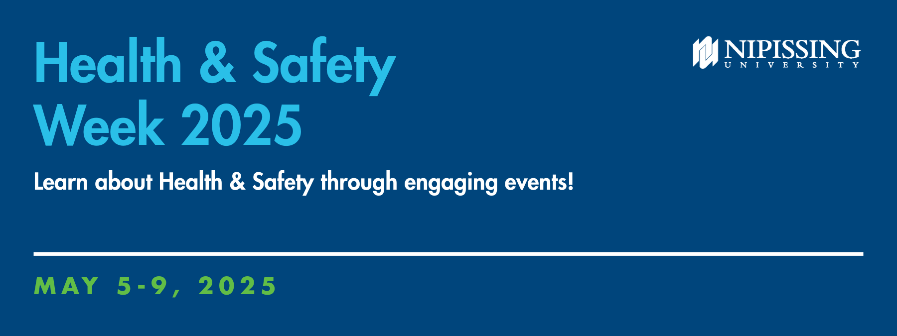Information of Health & Safety Week 2025 on a blue background